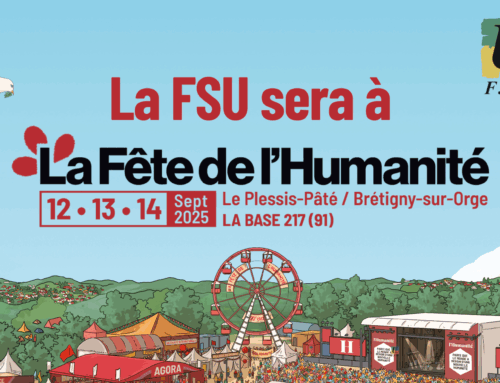 La FSU sera à la Fête de l’Humanité : découvrez ici notre programme !
